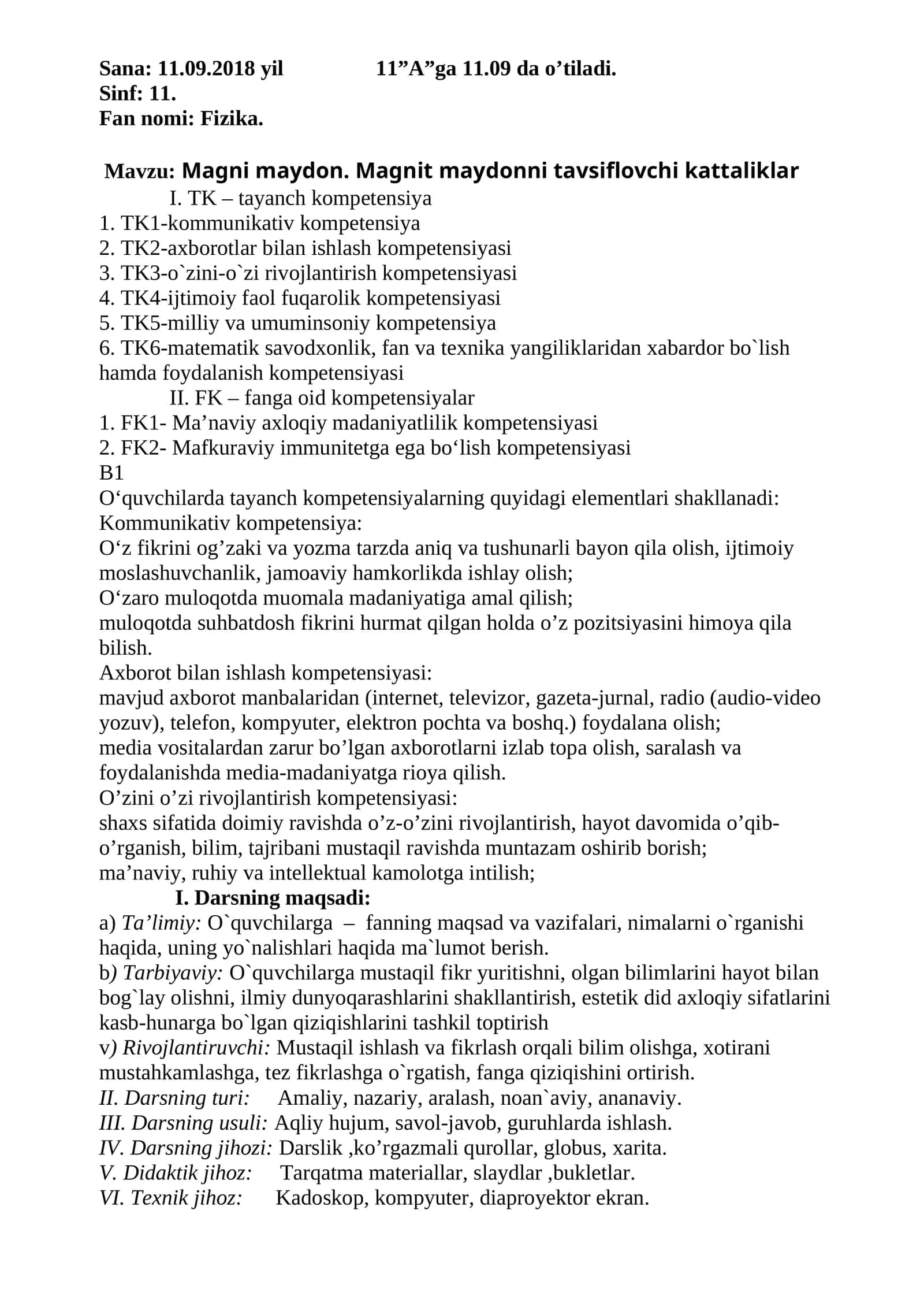 Magni maydon. Magnit maydonni tavsiflovchi kattaliklar I