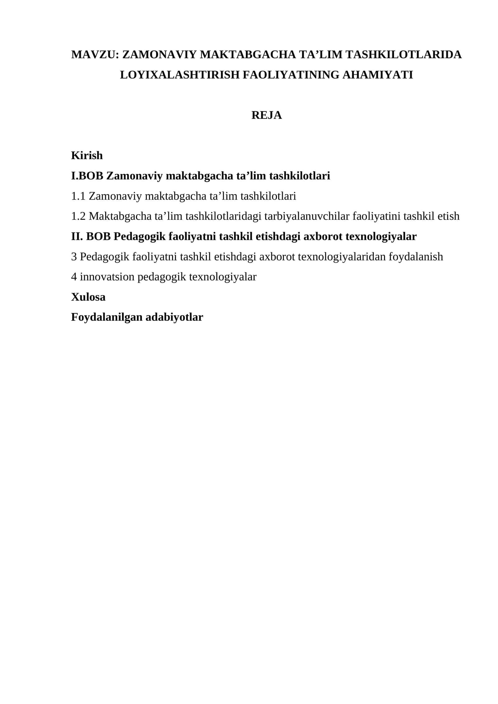 ZAMONAVIY MAKTABGACHA TA’LIM TASHKILOTLARIDA LOYIXALASHTIRISH FAOLIYATINING AHAMIYATI