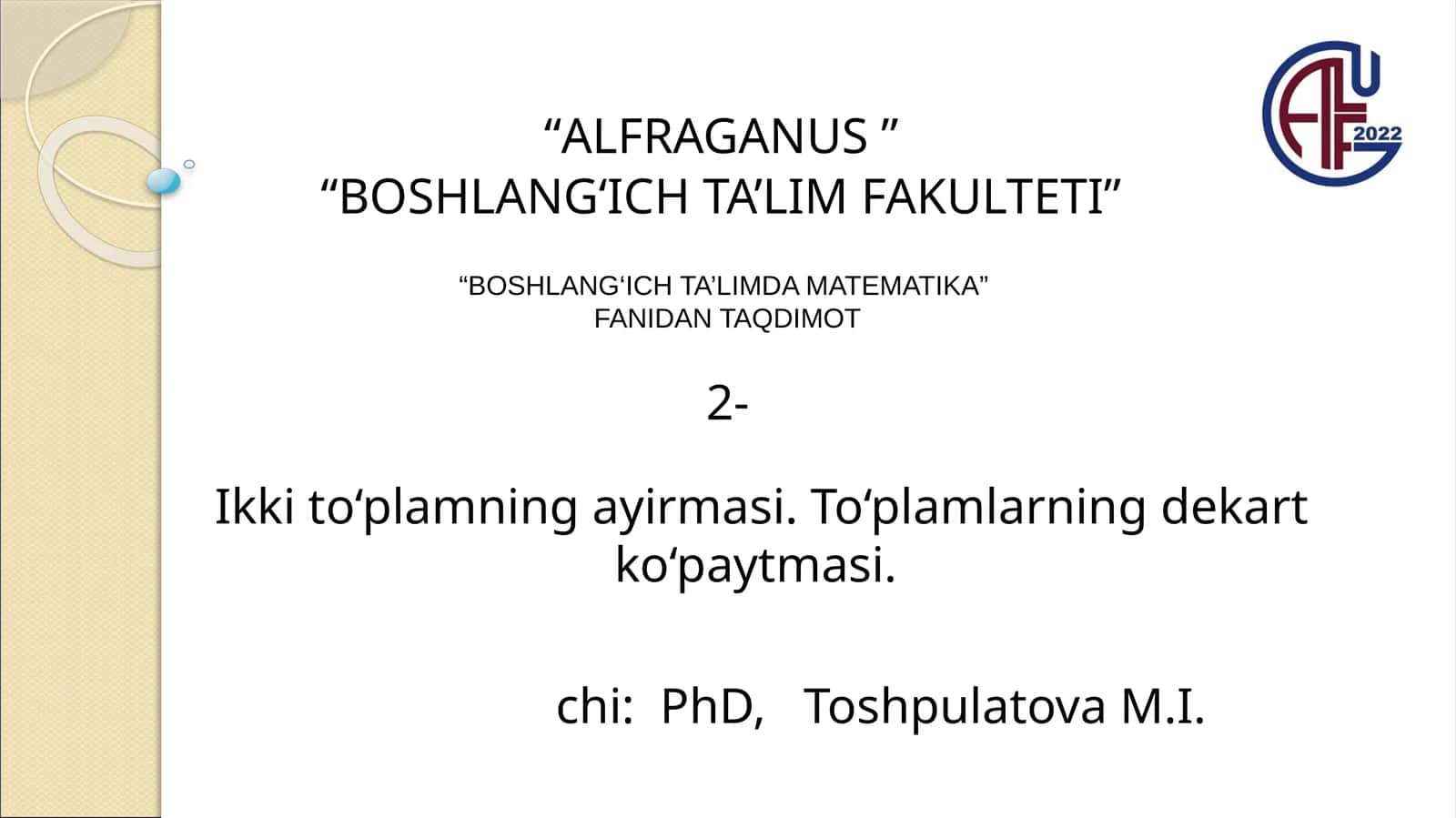 BOSHLANG‘ICH TA’LIMDA MATEMATIKA FANIDAN TAQDIMOT