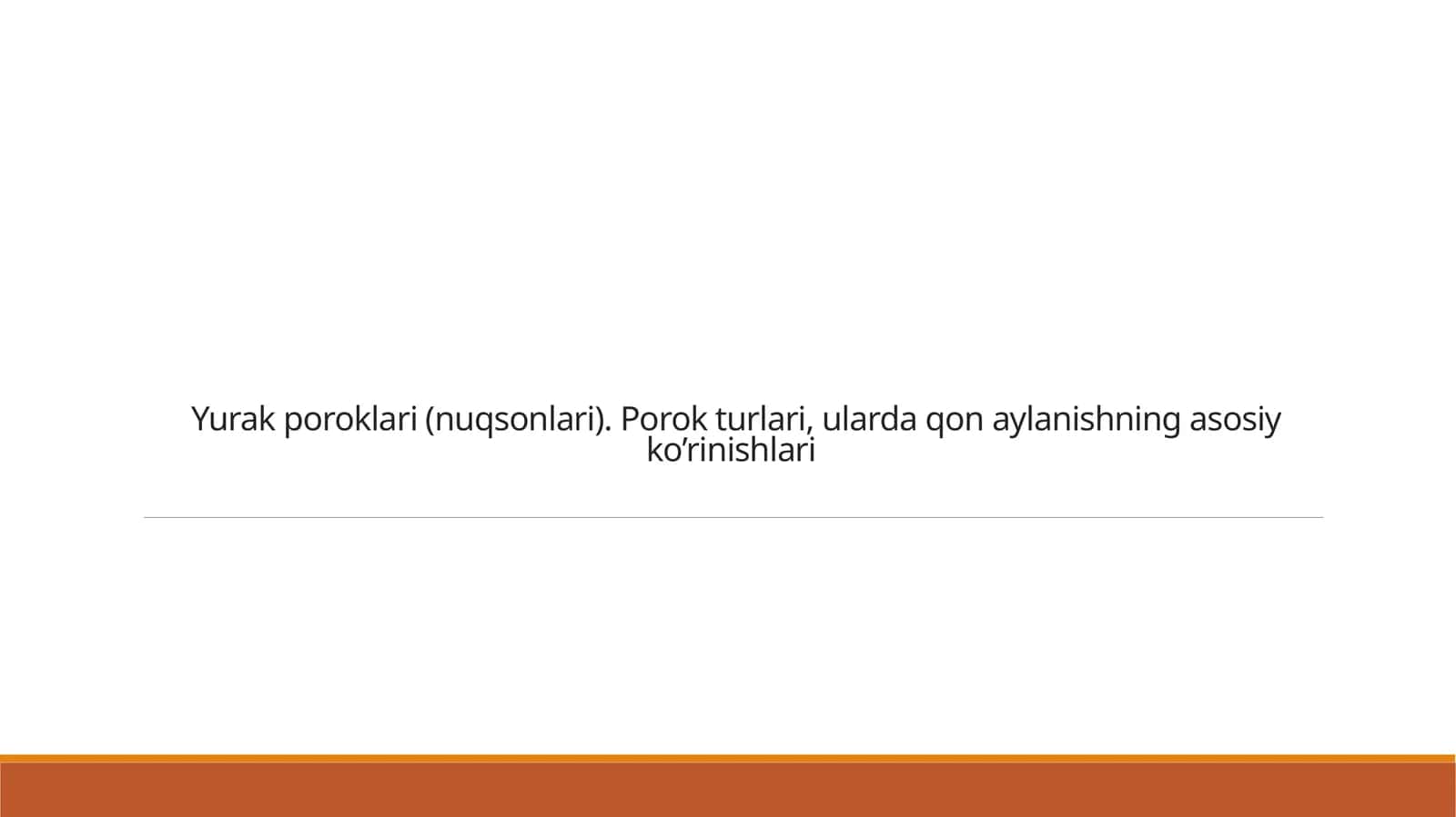 Yurak poroklari(nuqsonlari).Porokturlari,ularda qon aylanishning asosiy ko’rinishlari