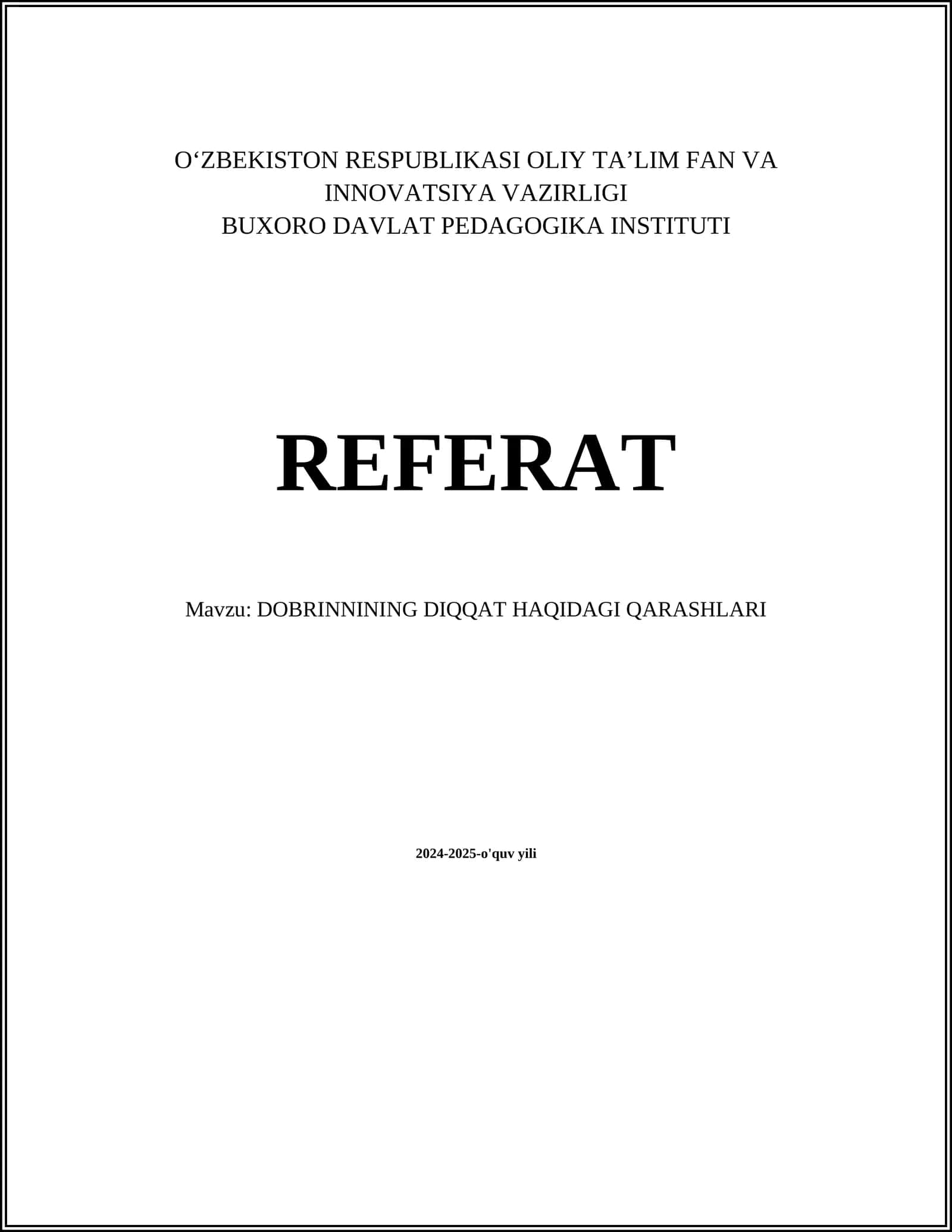 DOBRINNINING DIQQAT HAQIDAGI QARASHLARI