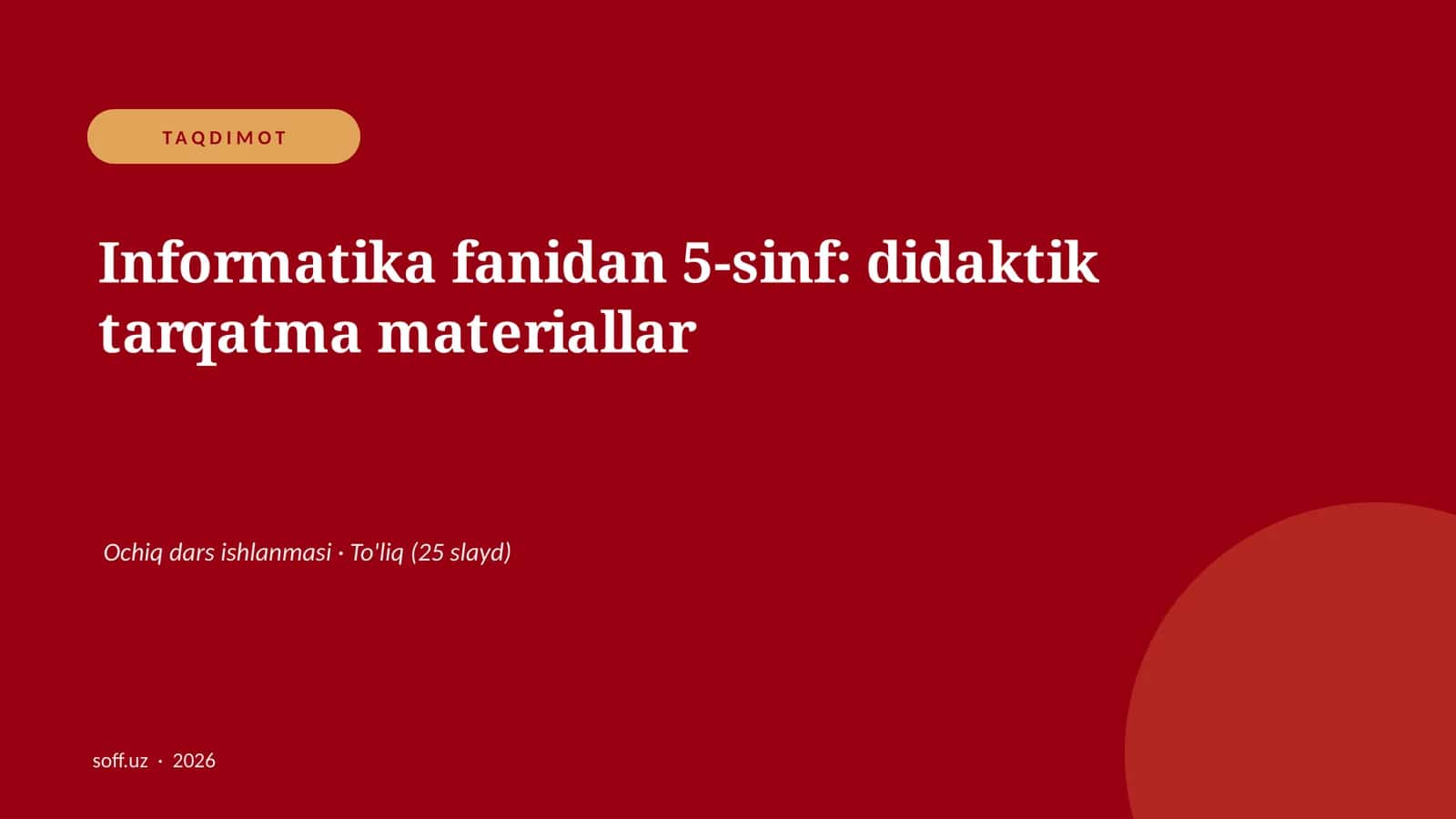 Informatika fanidan 5-sinf: didaktik tarqatma materiallar