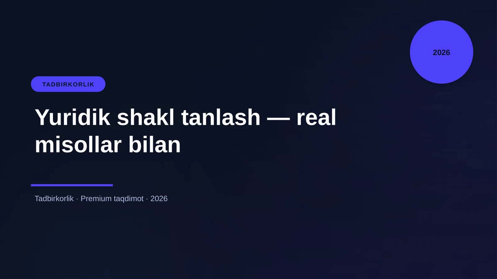 Yuridik shakl tanlash — real misollar bilan