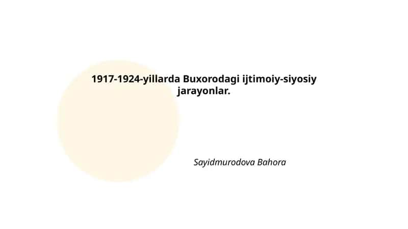 1917-1924-yillarda Buxorodagi ijtimoiy-siyosiy jarayonlar