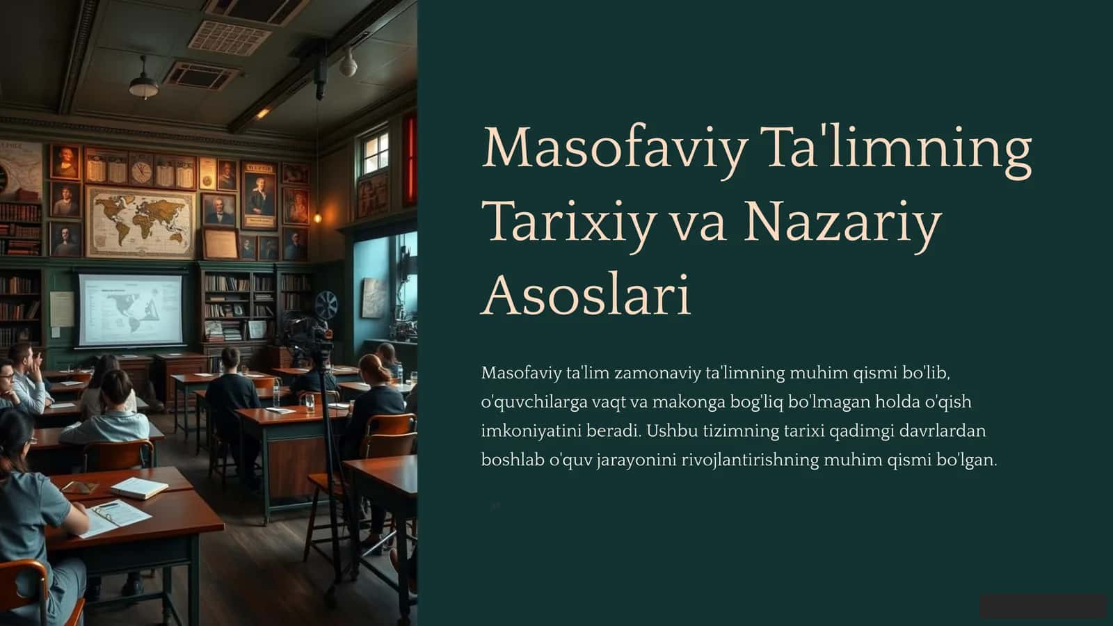 Masofaviy Ta'limning Tarixiy va Nazariy Asoslari