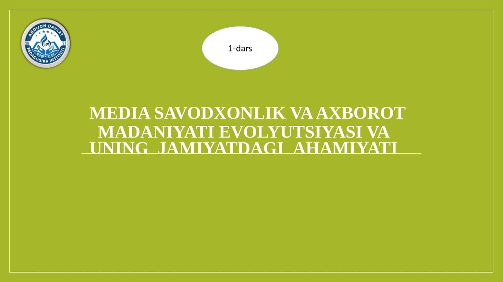 Mediasavodxonlik va axborot madaniyati