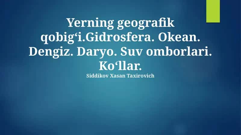 Gidrosfera va Yerning Geografik Qobig'i