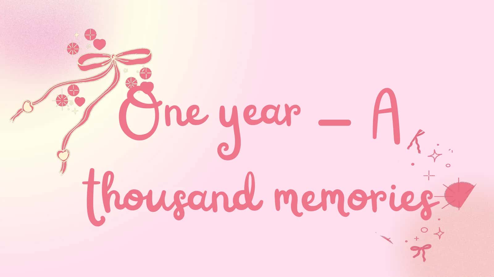 One year - A thousand memories