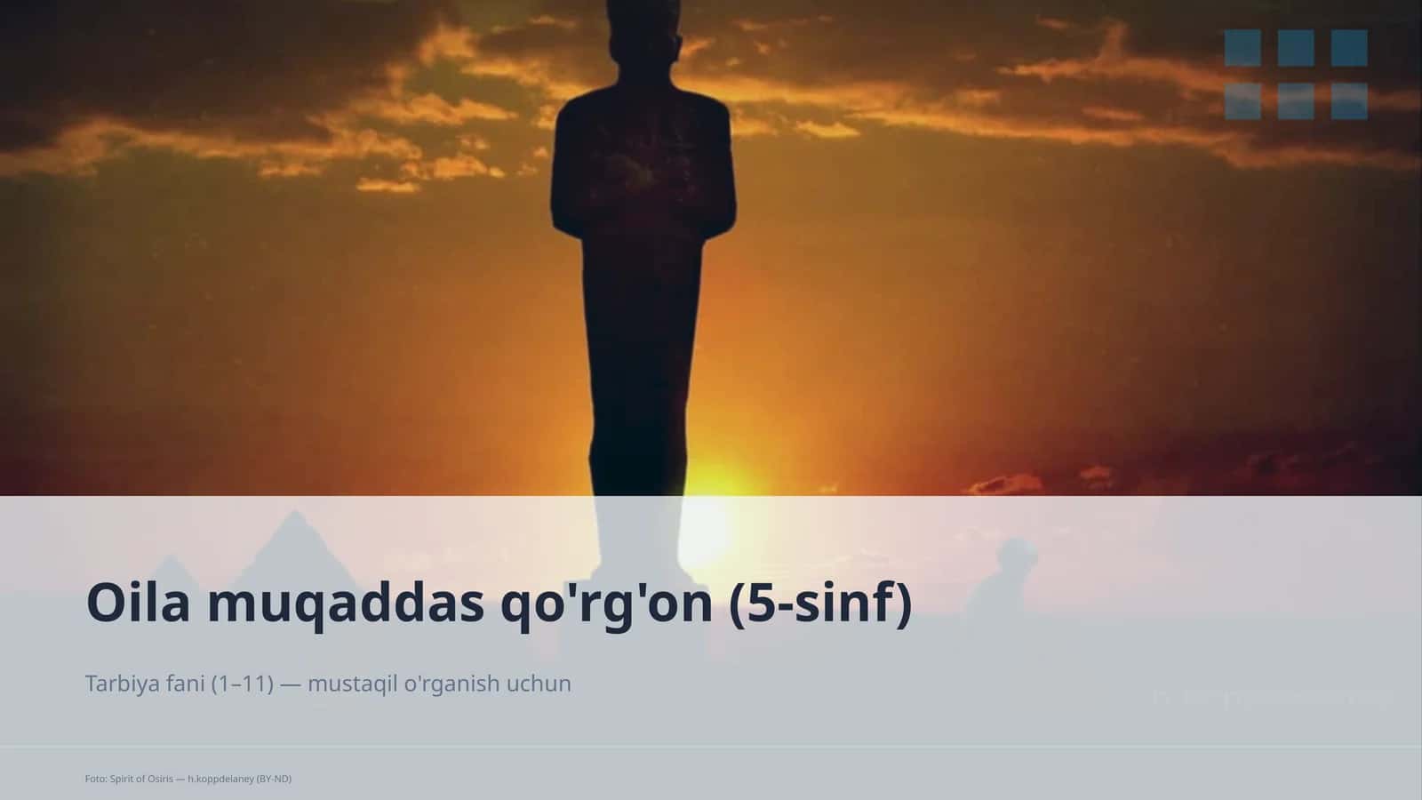 Oila muqaddas qo'rg'on (5-sinf)