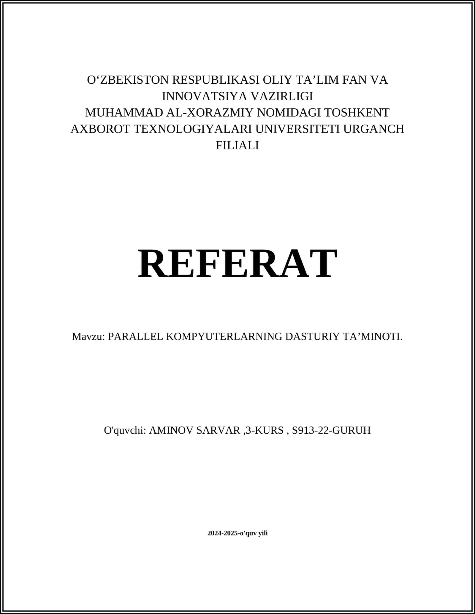 PARALLEL KOMPYUTERLARNING DASTURIY TA'MINOTI