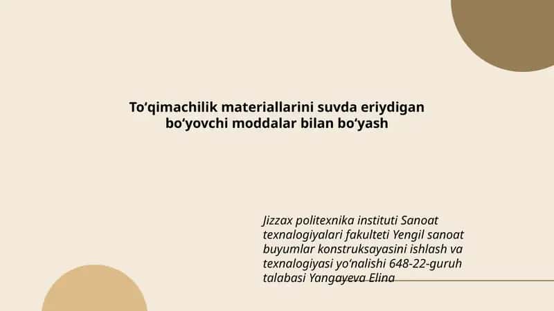 Toʻqimachilik materiallarini suvda eriydigan boʻyovchi moddalar bilan boʻyash