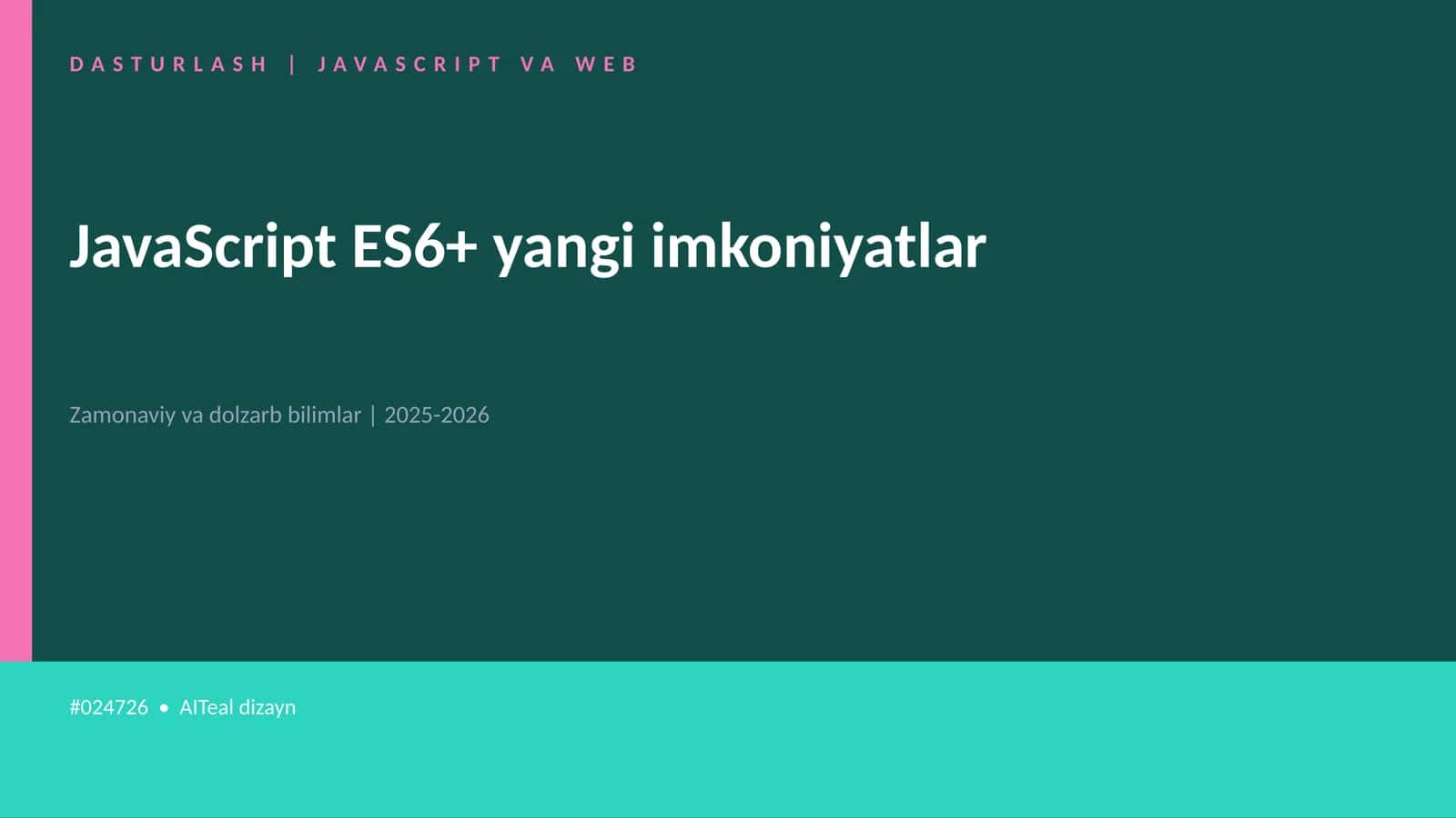 DASTURLASH | JAVASCRIPT VA WEB