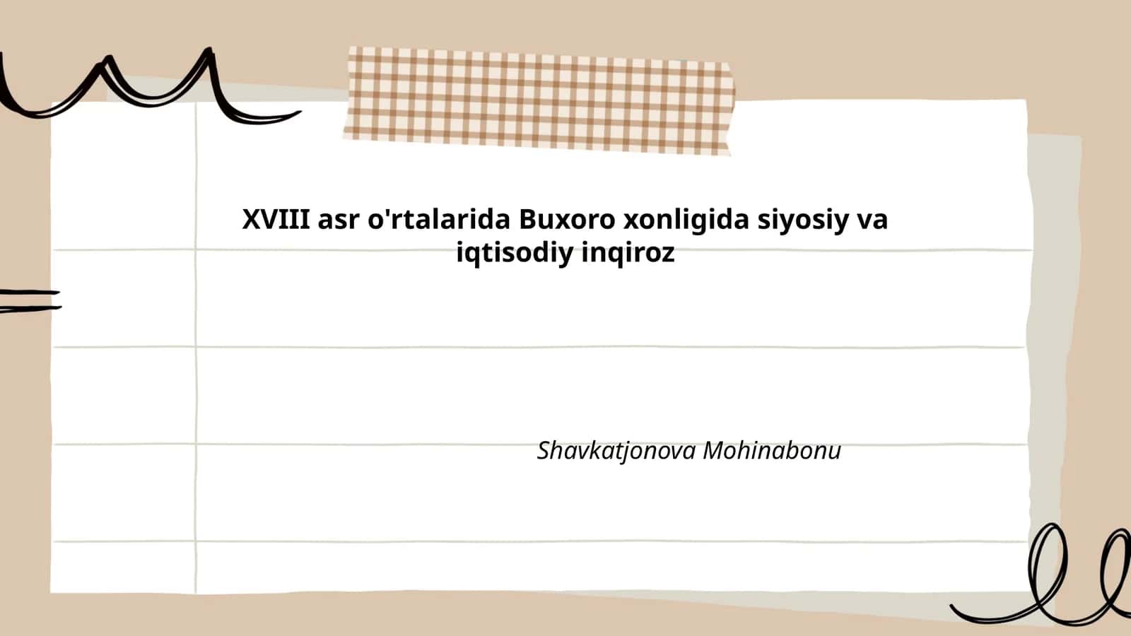 XVIII asrda Buxoro xonligida siyosiy va iqtisodiy inqiroz