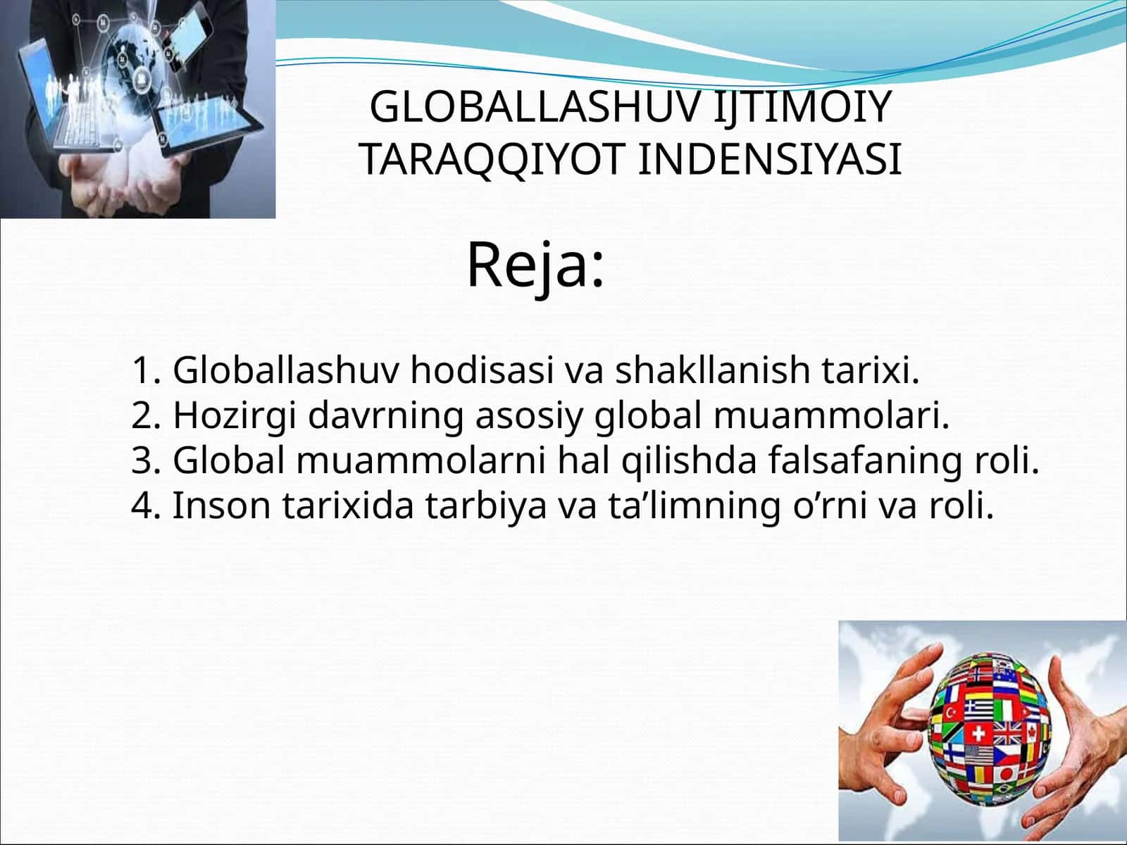Globallashuv Ijtimoiy Taraqqiyot Indensiyasi