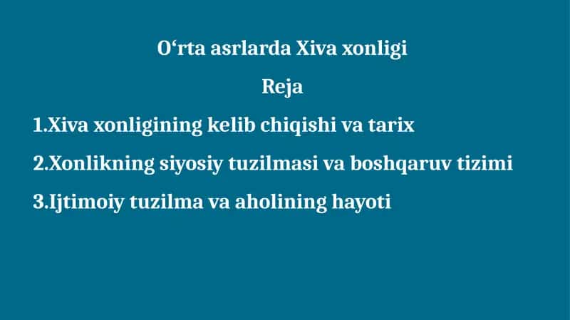 Oʻrta asrlarda Xiva xonligi