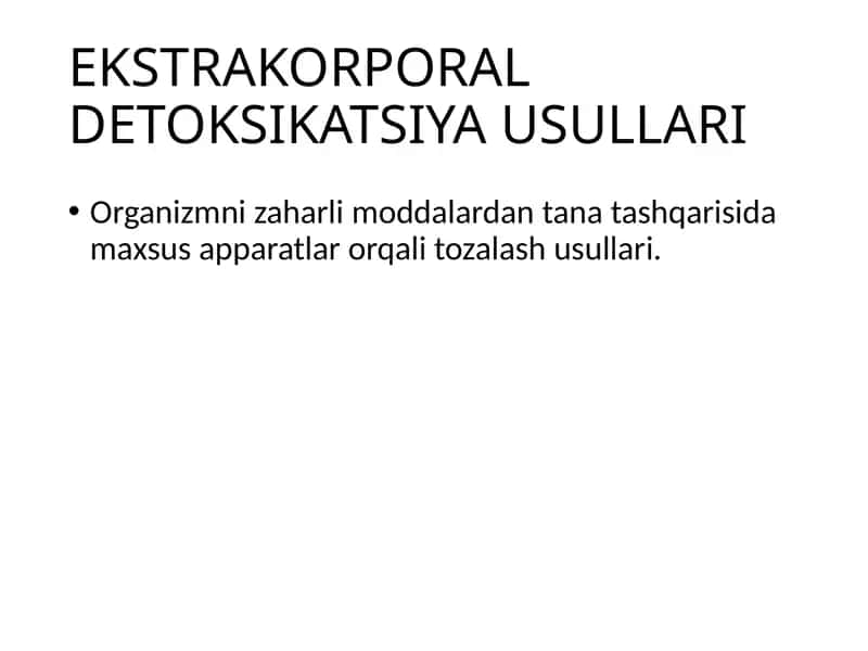 EKSTRAKORPORALDETOKSIKATSIYAUSULLARI