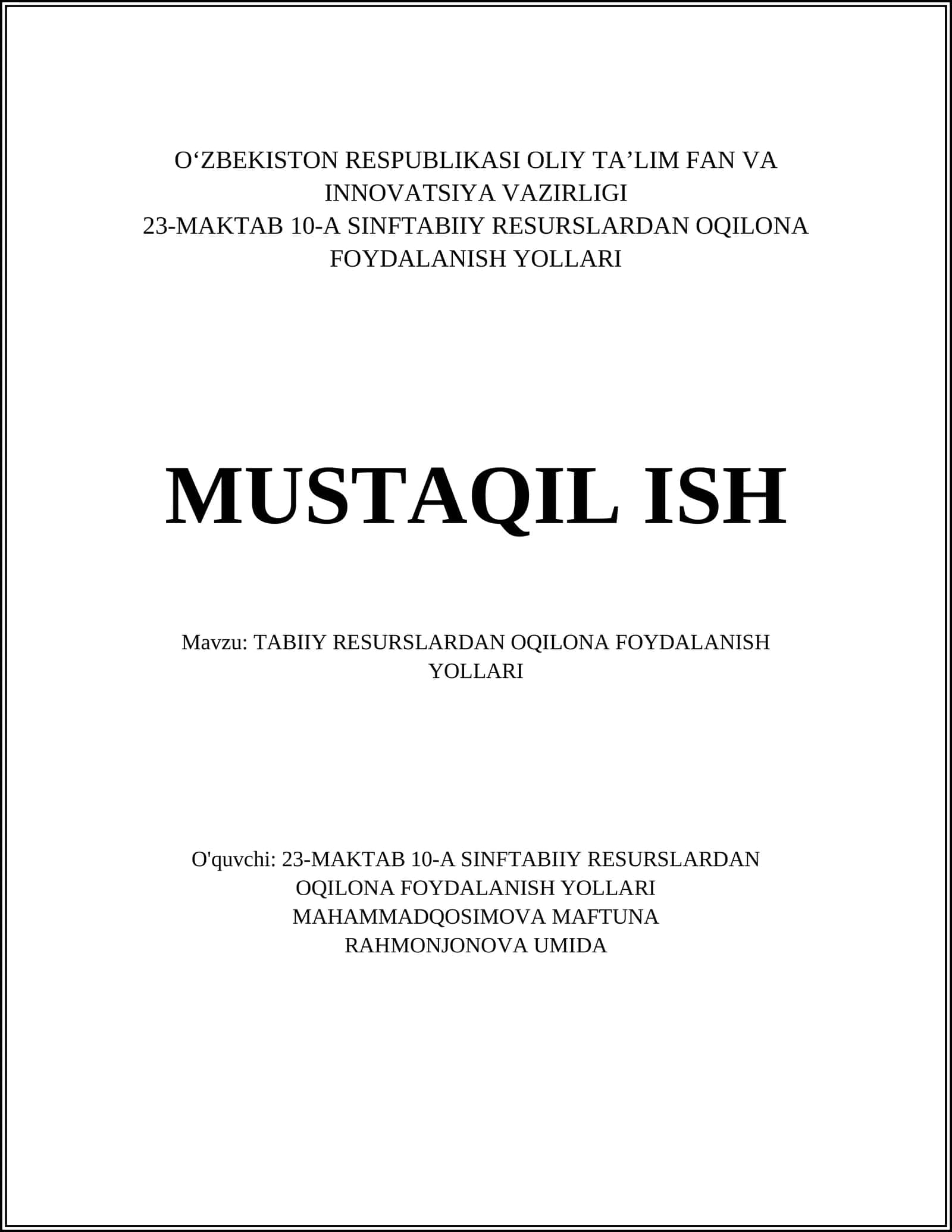 TABIIY RESURSLARDAN OQILONA FOYDALANISH YOLLARI