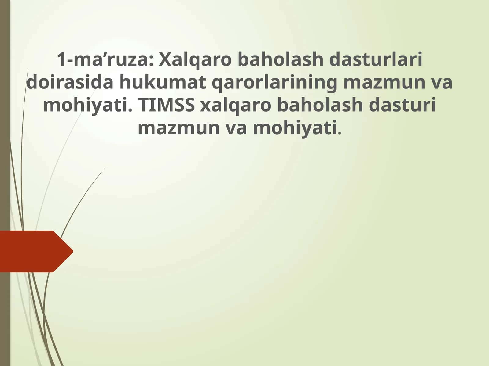 Xalqaro baholash dasturlari 1