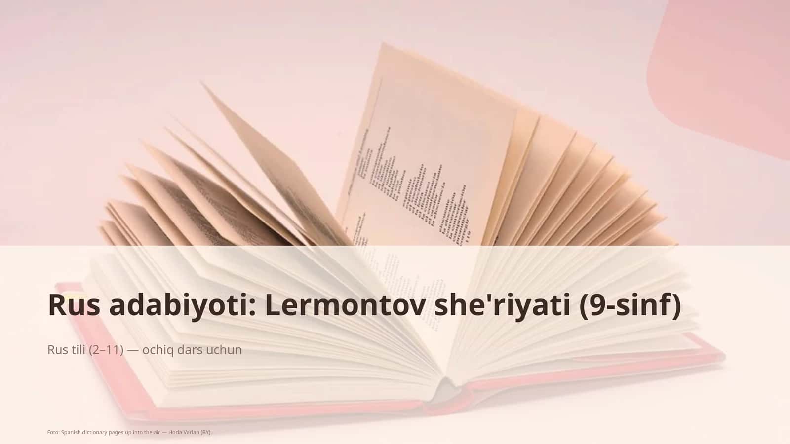 Rus adabiyoti: Lermontov she'riyati (9-sinf)