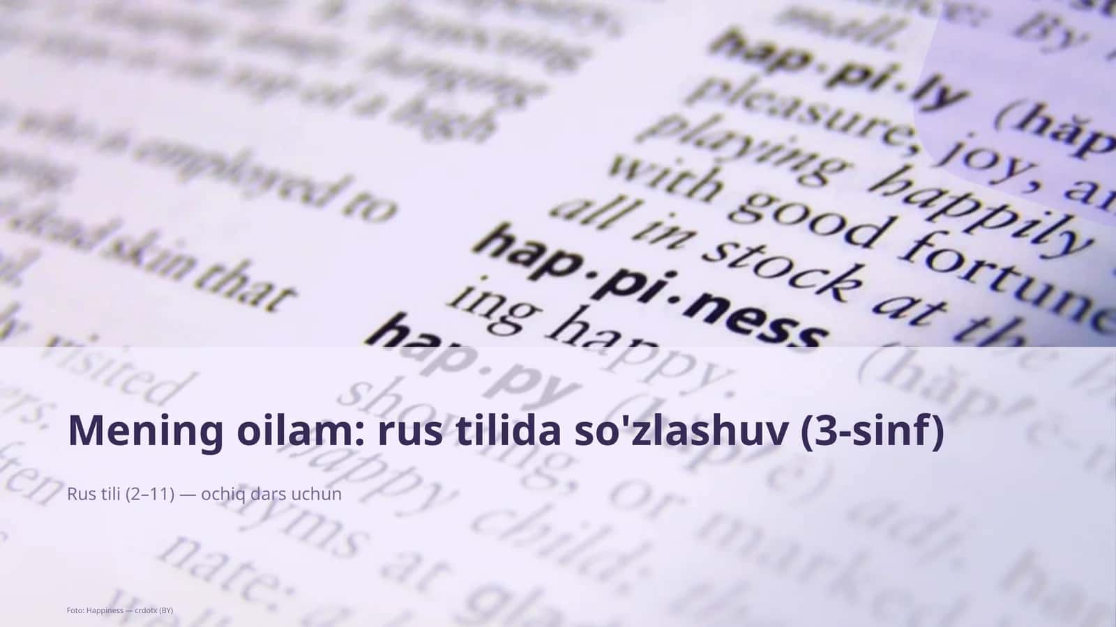 Mening oilam: rus tilida so'zlashuv (3-sinf)