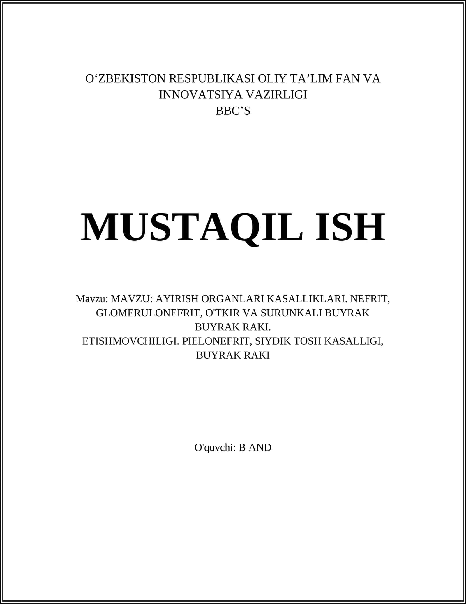 AYIRISH ORGANLARI KASALLIKLARI. NEFRIT, GLOMERULONEFRIT