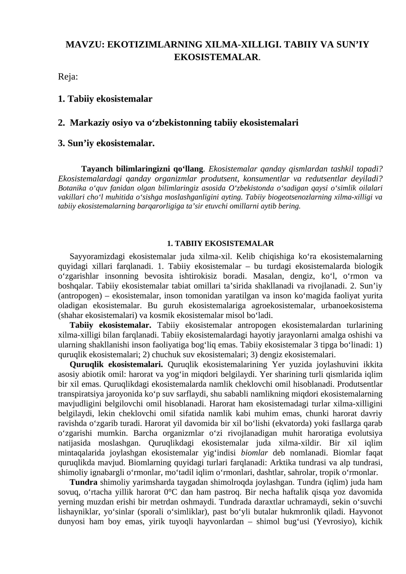 EKOTIZIMLARNING XILMA-XILLIGI. TABIIY VA SUN’IY EKOSISTEMALAR