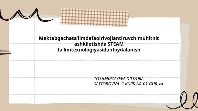 Maktabgacha ta'limda STEAM ta'limining nazariy asoslari