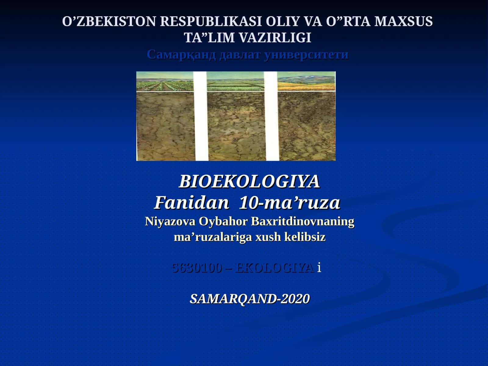 BIOEKOLOGIYA Fanidan 10-ma’ruza