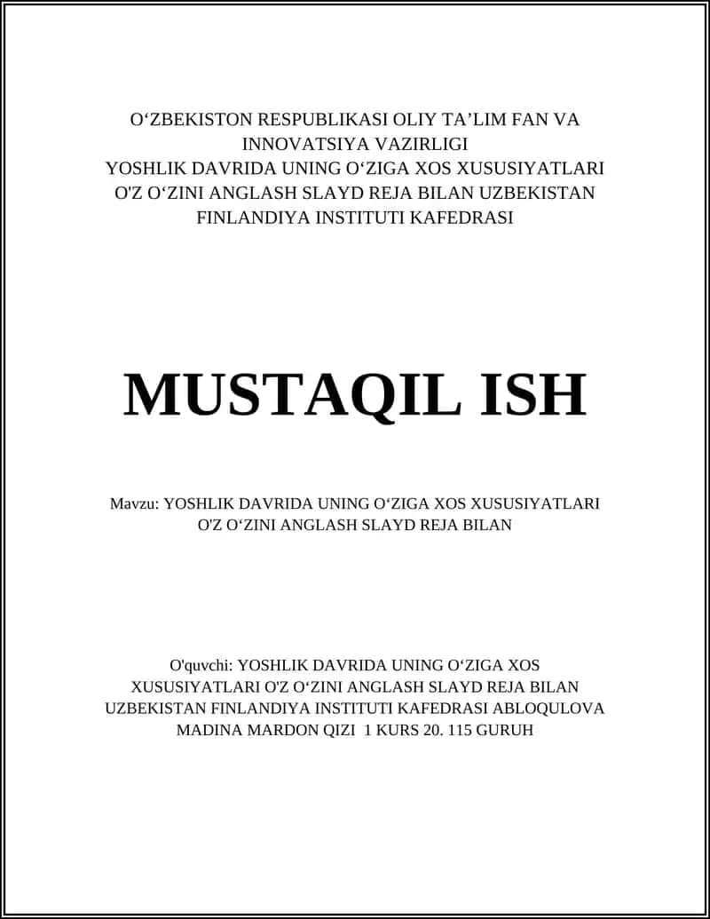 YOSHLIK DAVRIDA UNING O‘ZIGA XOS XUSUSIYATLARI O'Z O‘ZINI ANGLASH SLAYD REJA BILAN