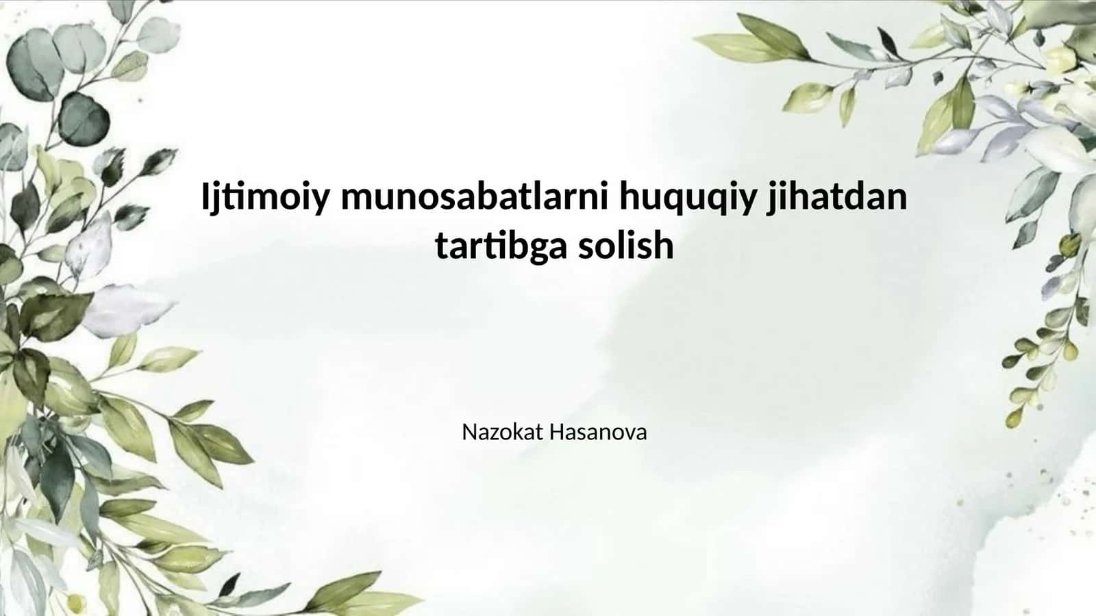 Ijtimoiy munosabatlarni huquqiy jihatdan tartibga solish