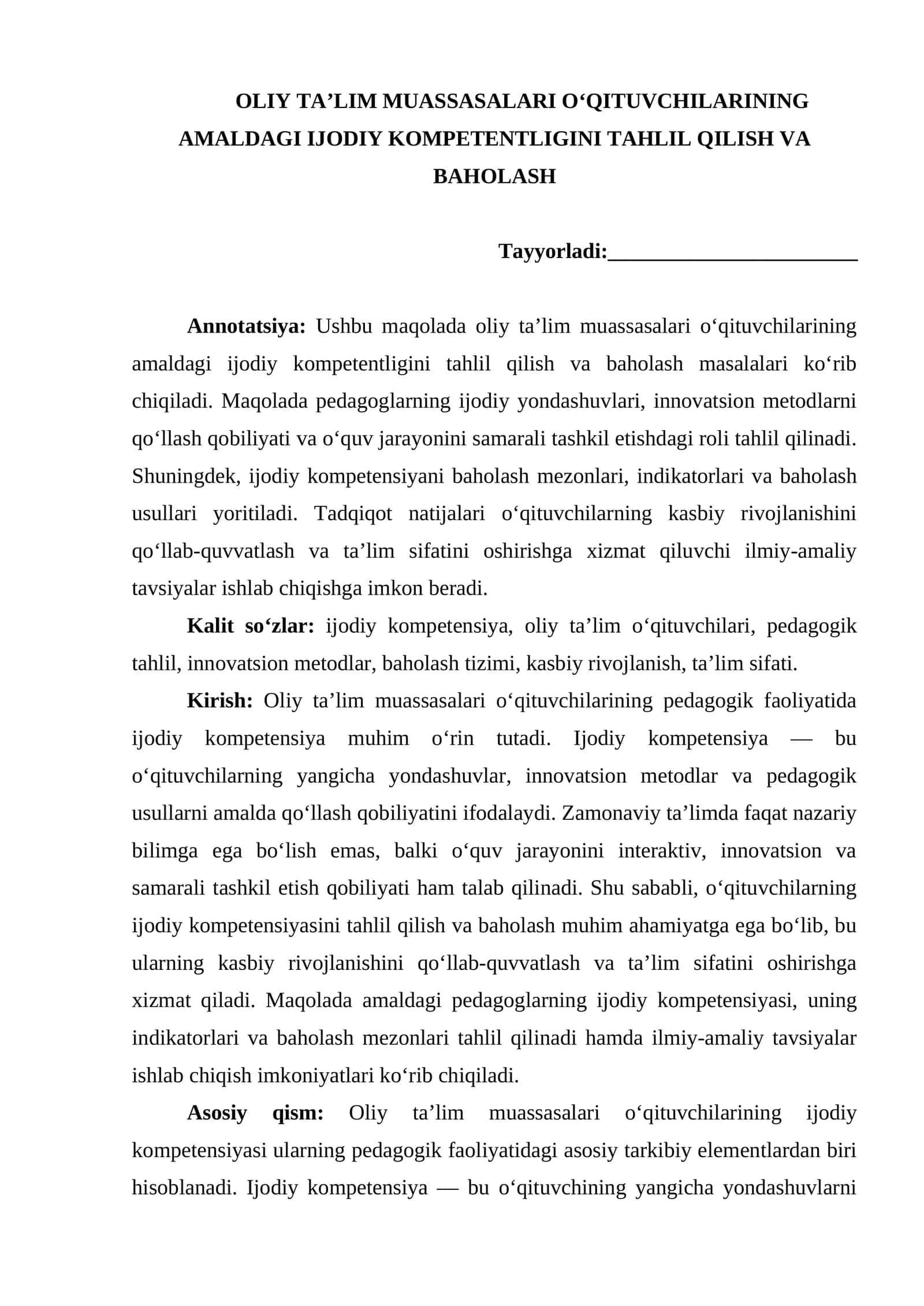 OLIY TA’LIM MUASSASALARI O‘QITUVCHILARINING AMALDAGI IJODIY KOMPETENTLIGINI TAHLIL QILISH VA BAHOLASH maqola
