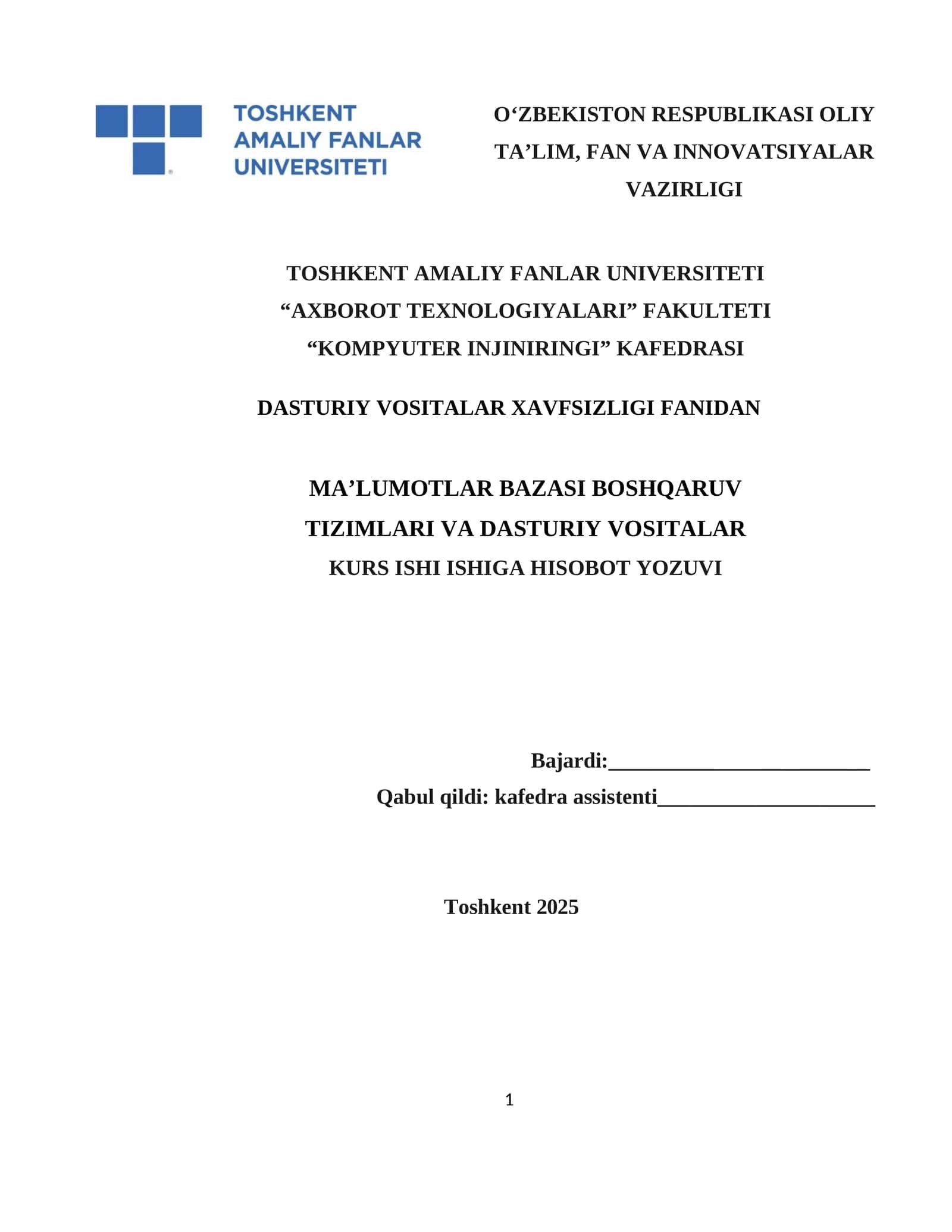 DASTURIY VOSITALAR XAVFSIZLIGI FANIDAN MA’LUMOTLAR BAZASI BOSHQARUV TIZIMLARI VA DASTURIY VOSITALAR
