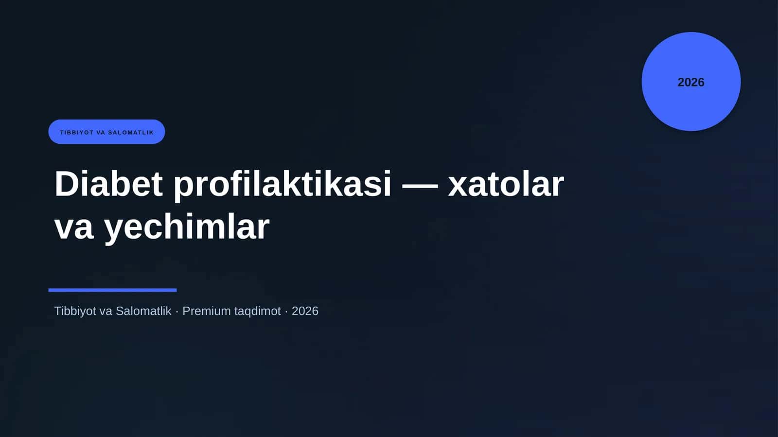 Diabet profilaktikasi — xatolar va yechimlar