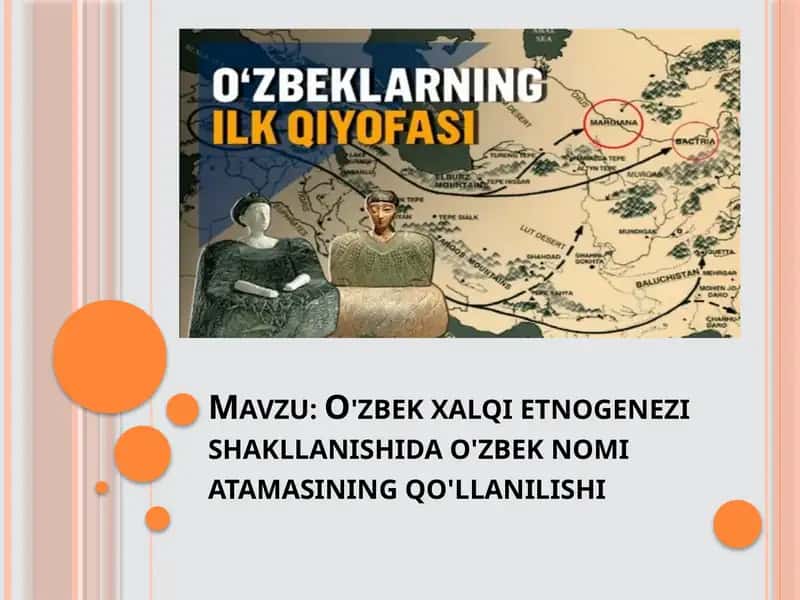 O'zbek xalqi etnogenezi shakllanishida o'zbek nomi atamasining qo'llanilishi 1