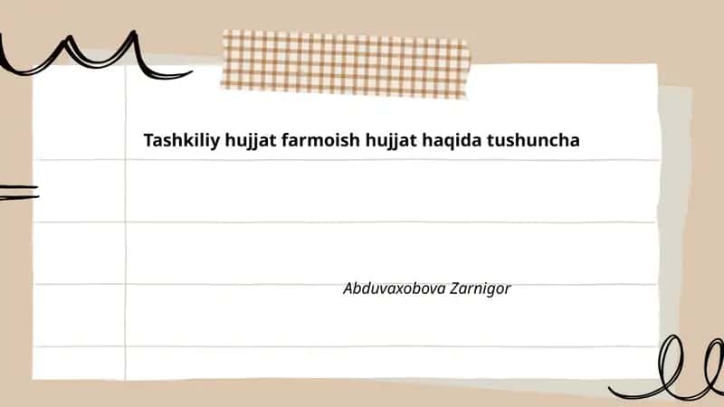 Tashkiliy hujjat farmoish hujjat haqida tushuncha