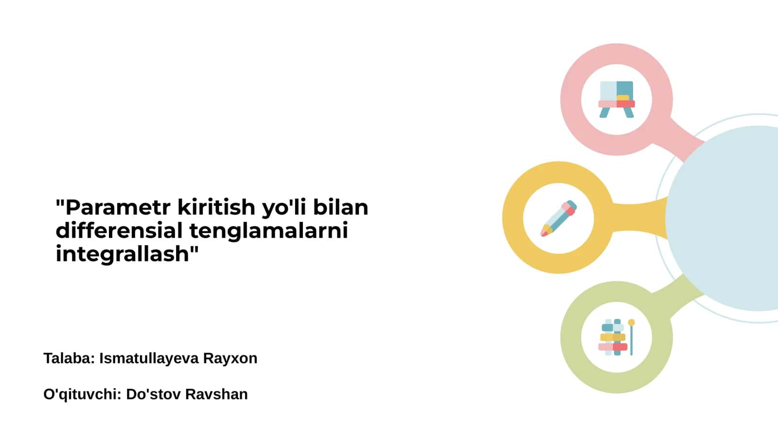 Parametr kiritish yo'li bilan differensial tenglamalarni integrallash