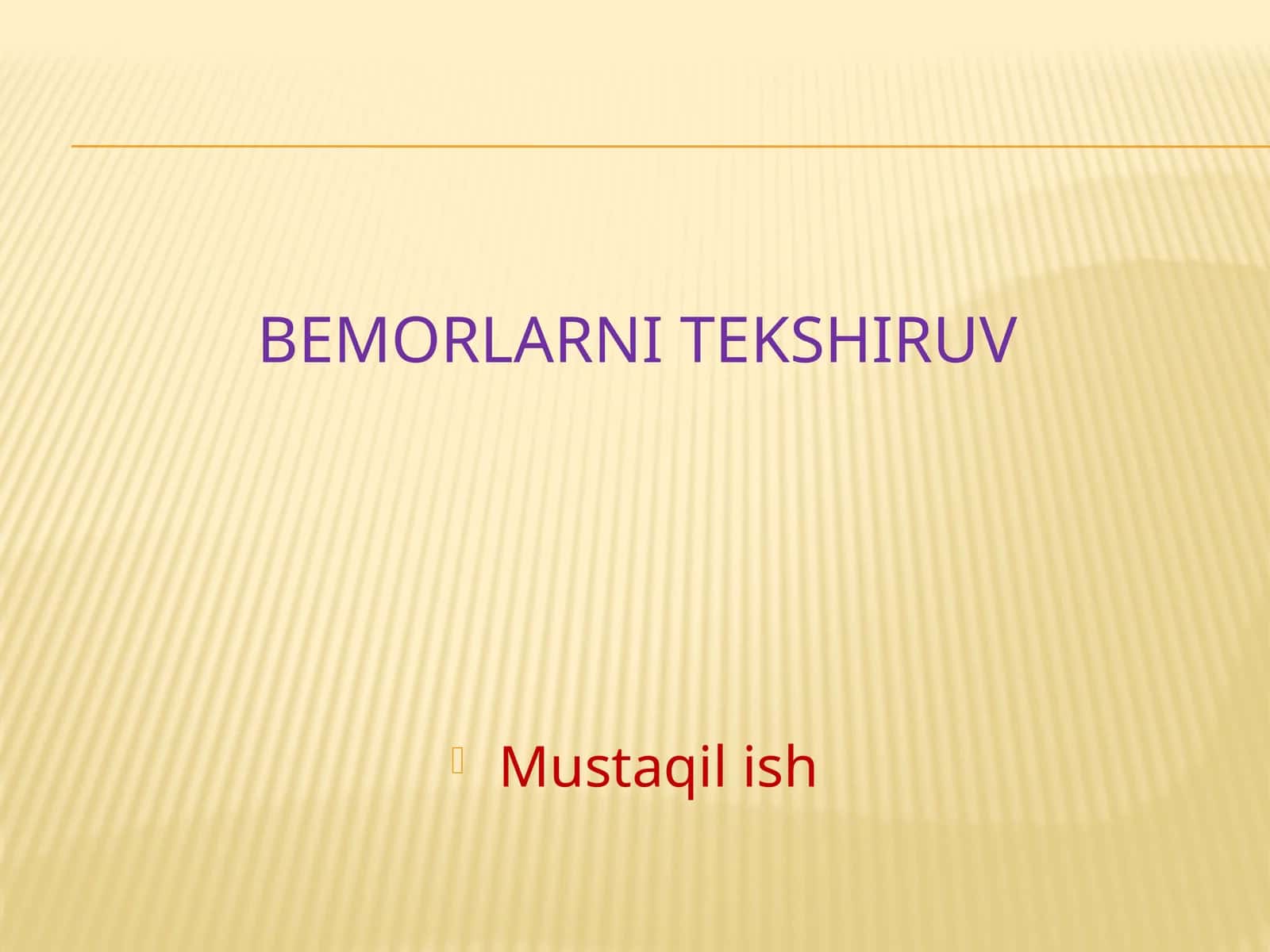 Bemorlarni tekshiruv