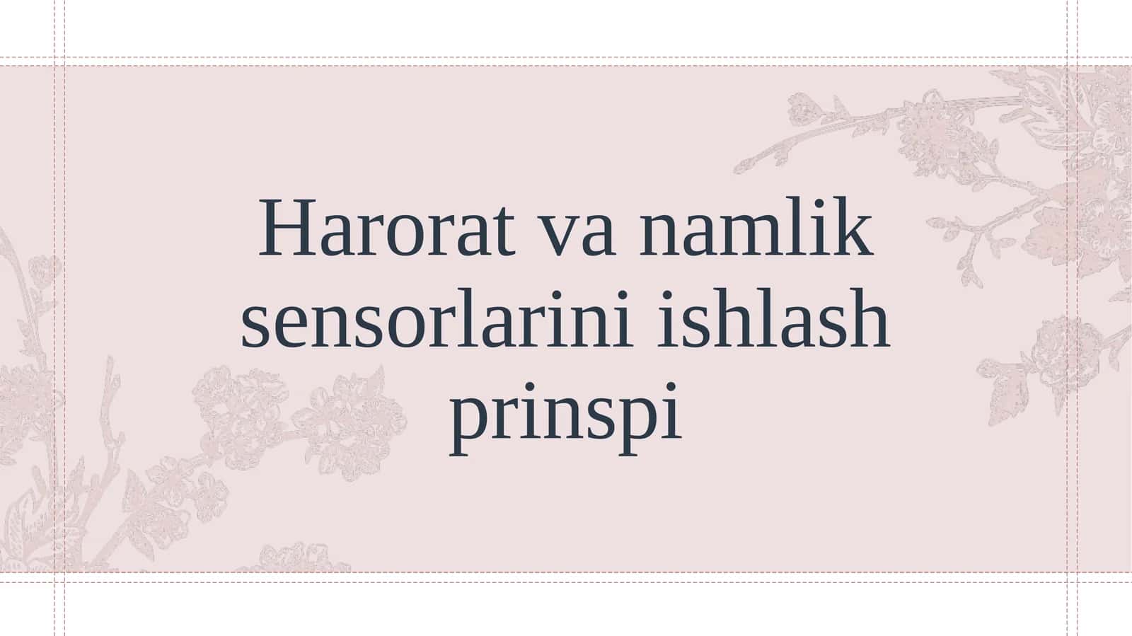 Harorat va namlik sensorlarini ishlash prinspi