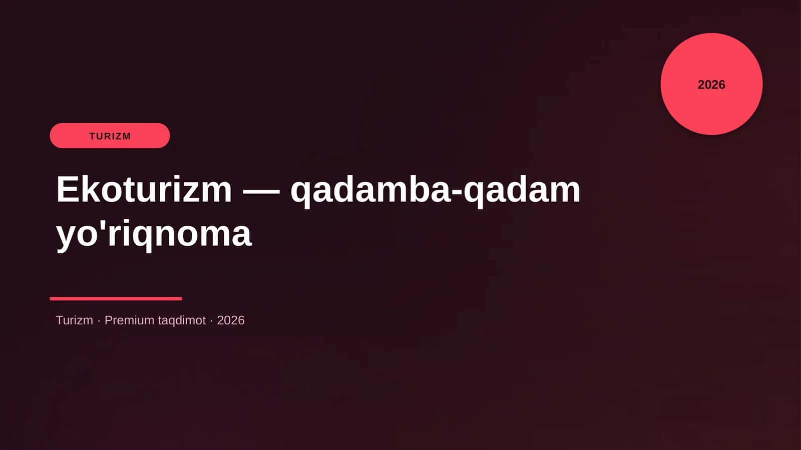 Ekoturizm — qadamba-qadam yo'riqnoma
