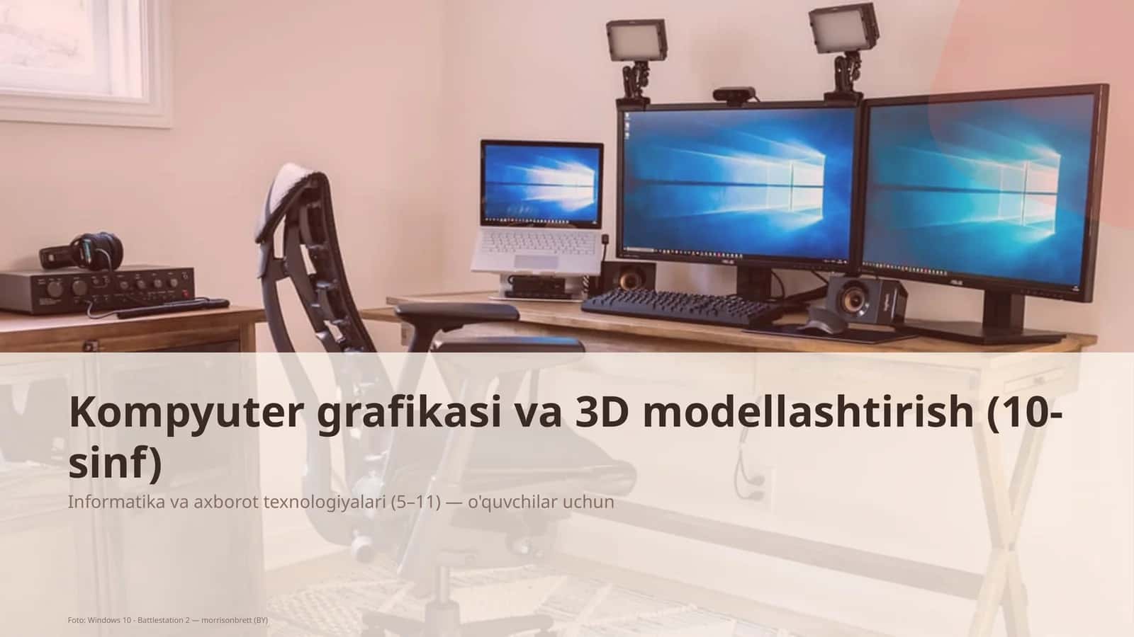 Kompyuter grafikasi va 3D modellashtirish (10-sinf)