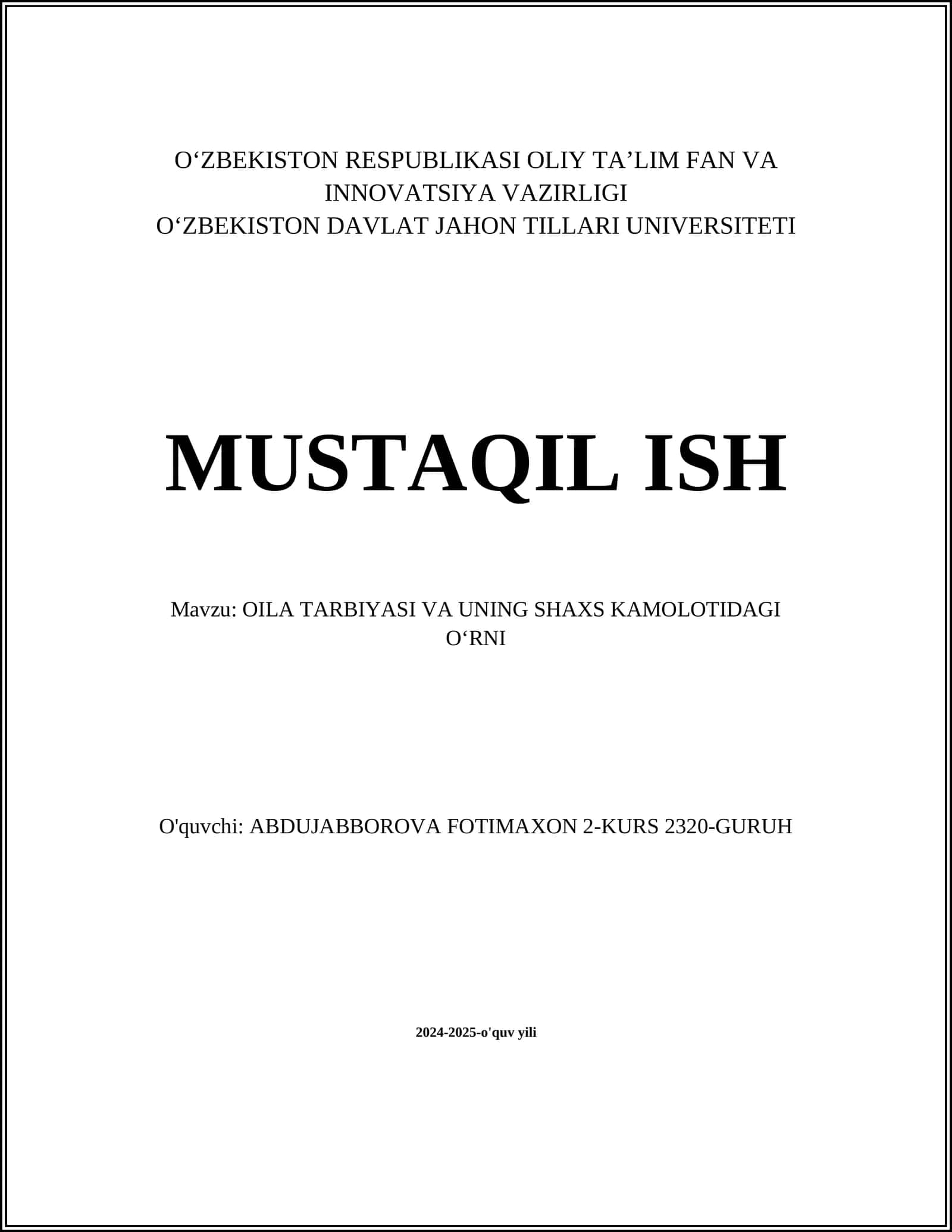 Oila tarbiyasi asosiy tamoyillari