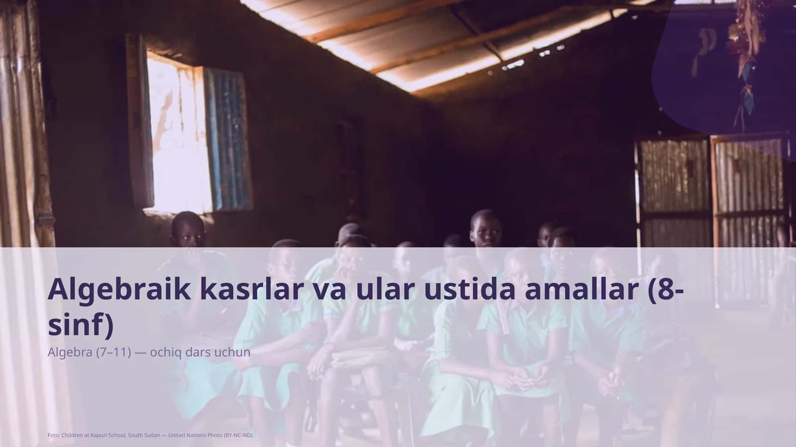 Algebraik kasrlar va ular ustida amallar (8-sinf)