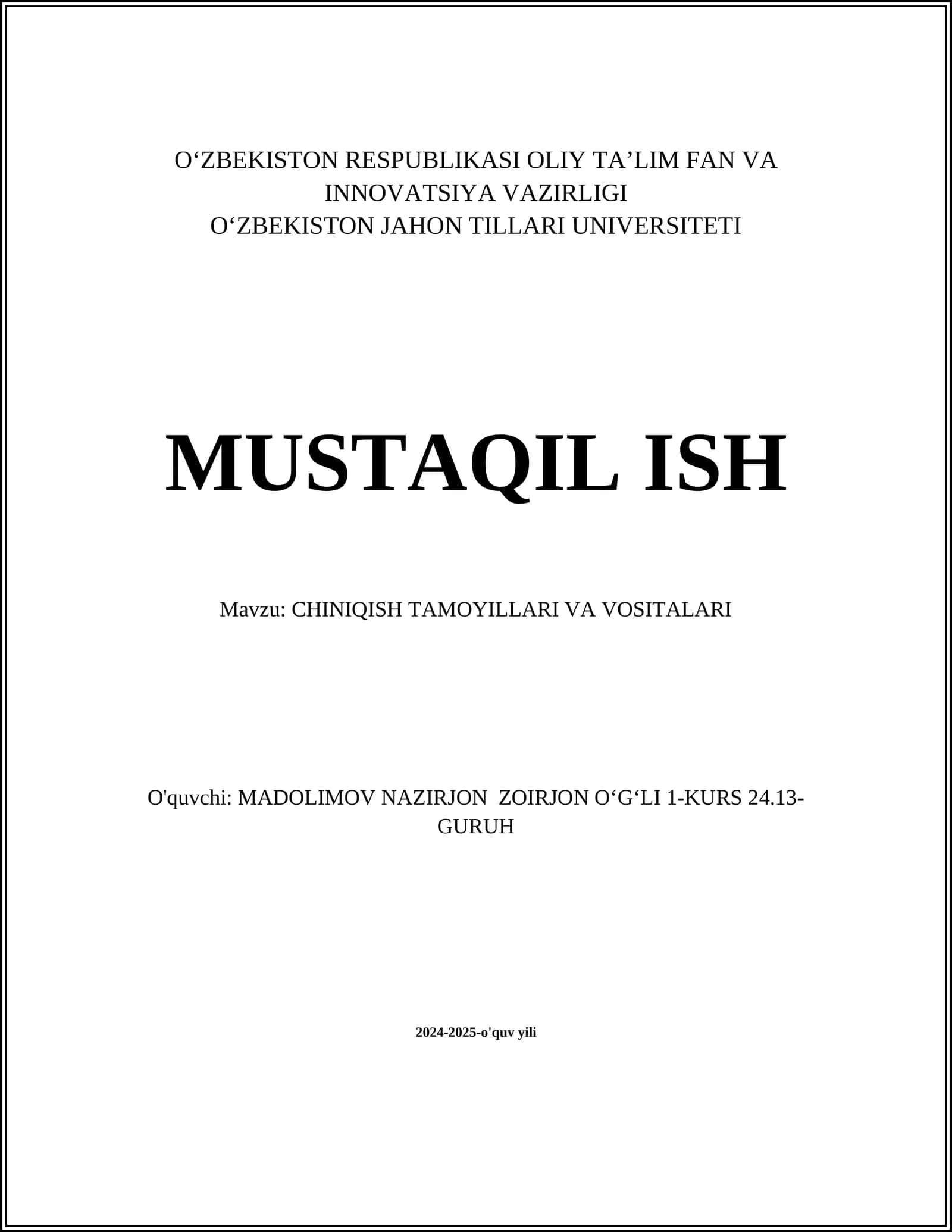 CHINIQISH TAMOYILLARI VA VOSITALARI