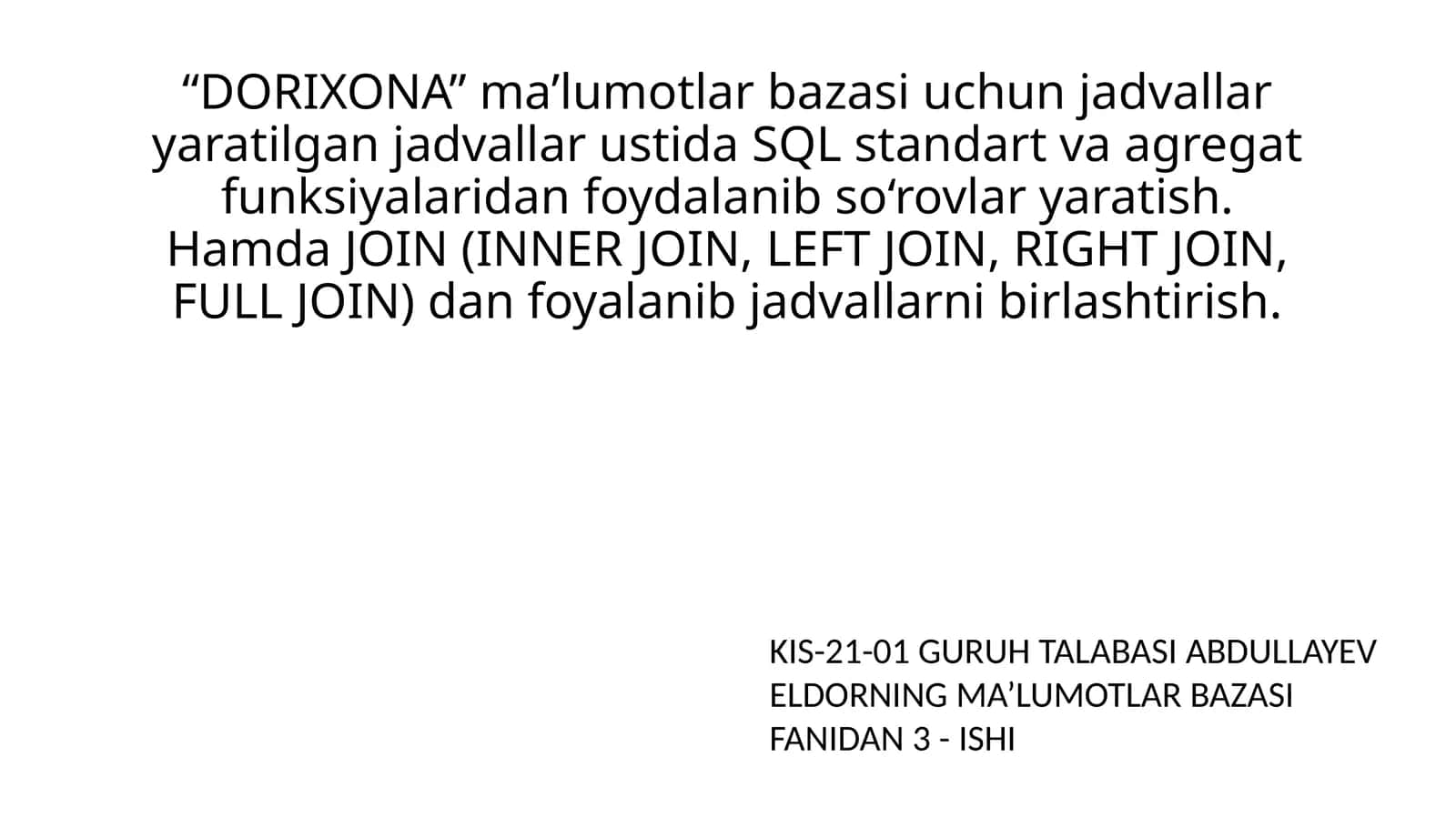 “Dorixona” ma’lumotlar bazasi