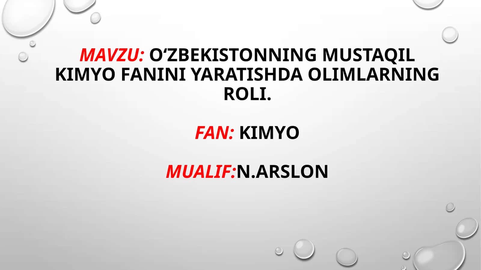 Oʻzbekistonning mustaqil kimyo fanini yaratishda olimlarning roli. Fan: kimyo