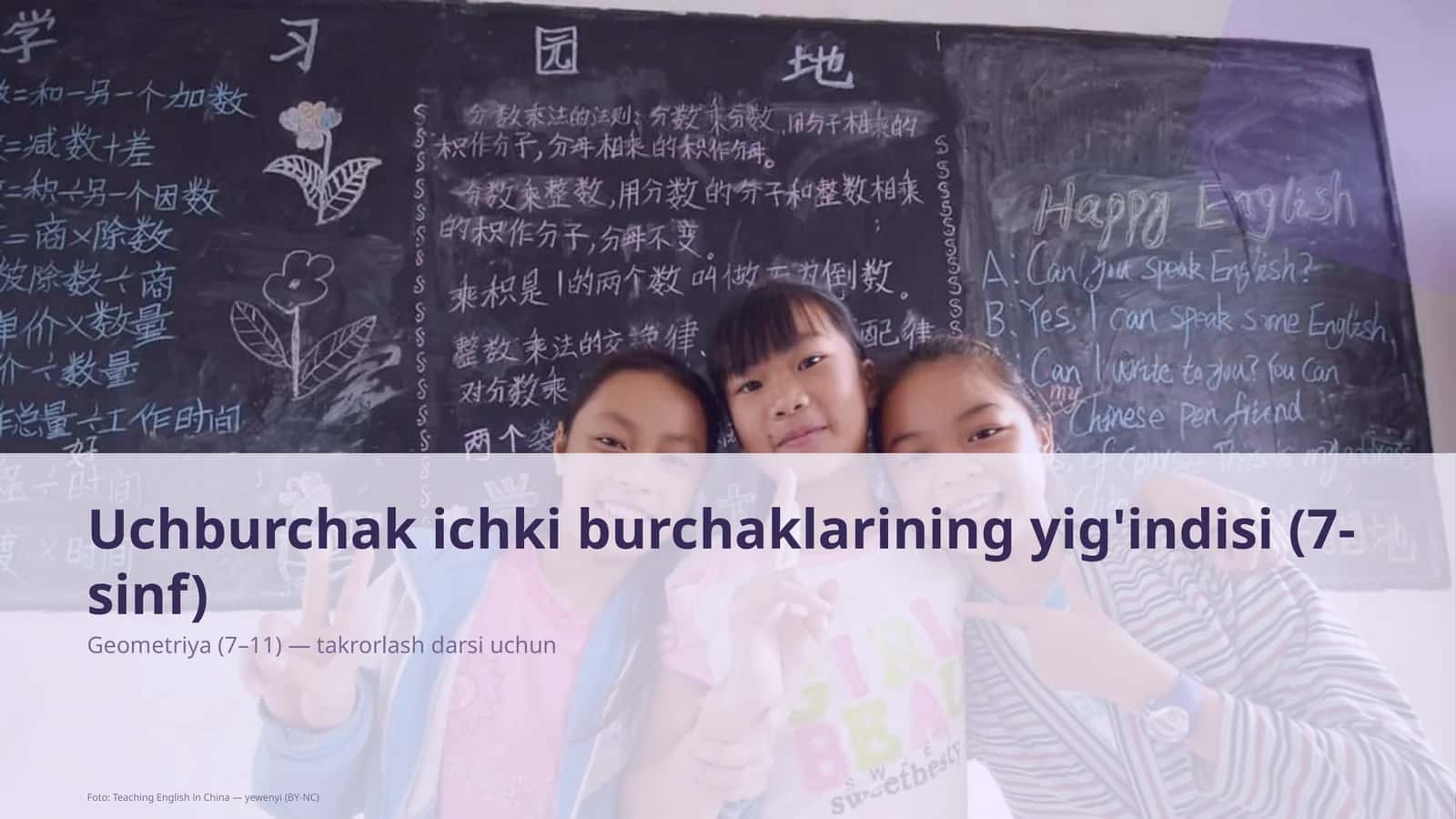 Uchburchak ichki burchaklarining yig'indisi (7-sinf)