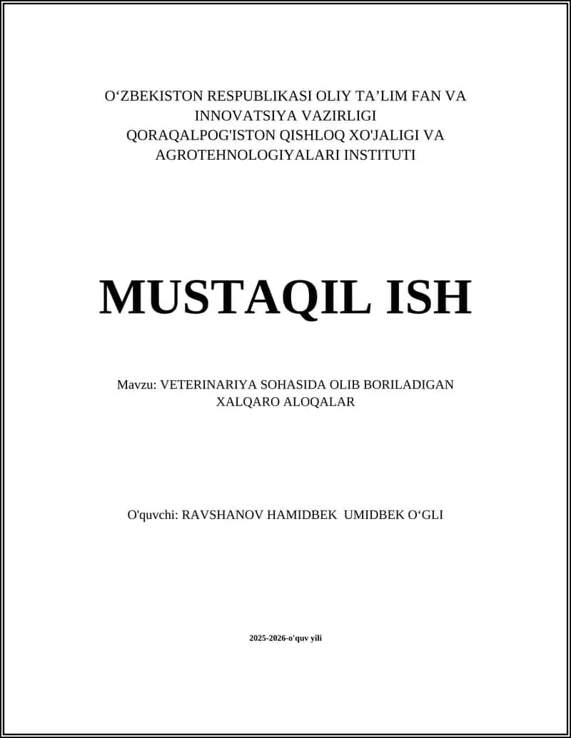 VETERINARIYA SOHASIDA OLIB BORILADIGAN XALQARO ALOQALAR
