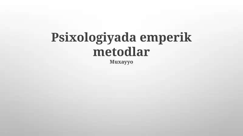 Psixologiyada emperik metodlar