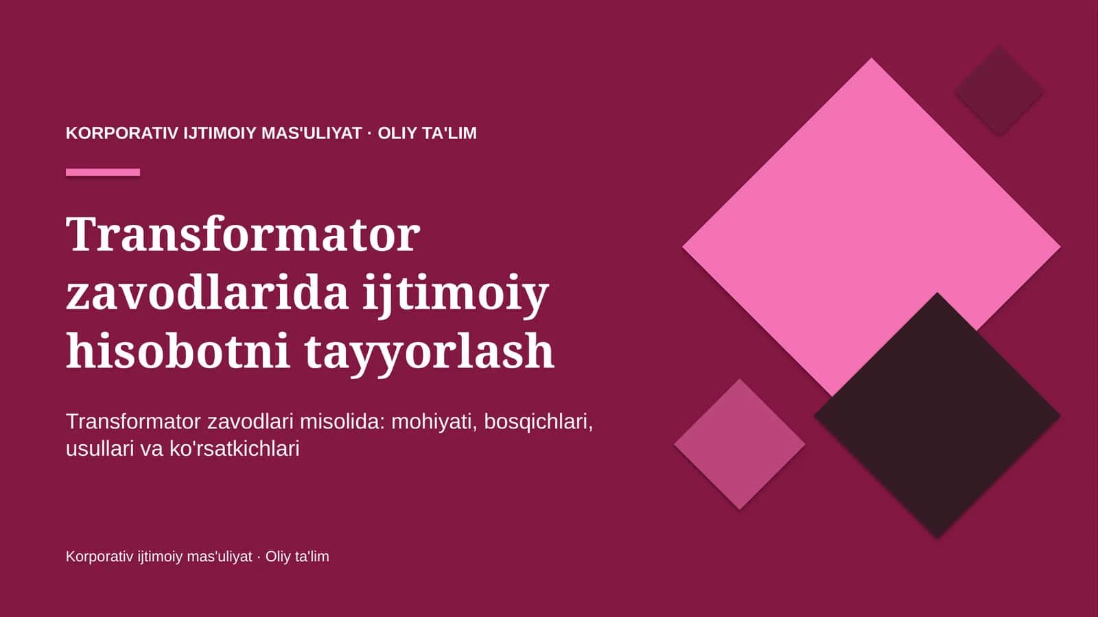 Transformator zavodlarida ijtimoiy hisobotni tayyorlash
