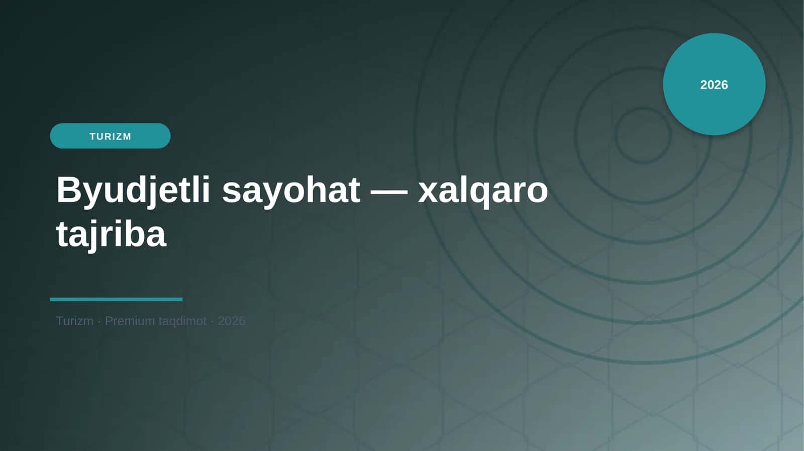 Byudjetli sayohat — xalqaro tajriba